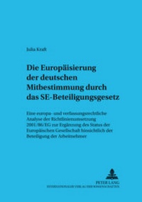 Abbildung von: Die Europäisierung der deutschen Mitbestimmung durch das SE-Beteiligungsgesetz - Peter Lang Verlag