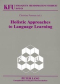 Cover: Holistic Approaches to Language Learning - Peter Lang Verlag