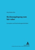 Cover: Rechnungslegung zum fair value - Peter Lang Verlag