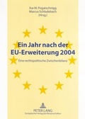 Cover: Ein Jahr nach der EU-Erweiterung 2004 - Peter Lang Verlag