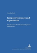 Cover: Tempoperformance und Expressivit&auml;t - Peter Lang Verlag