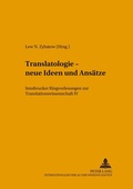 Cover: Translatologie - neue Ideen und Ans&auml;tze - Peter Lang Verlag