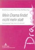 Cover: &laquo;Mein Drama findet nicht mehr statt&raquo; - Peter Lang Verlag