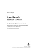 Cover: Sprachkontakt deutsch-slavisch - Peter Lang Verlag