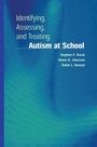 Cover: Identifying, Assessing, and Treating Autism at School - Springer