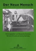 Cover: Der Neue Mensch - Peter Lang Verlag