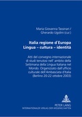 Cover: Italia regione d'Europa- Lingua - cultura - identit&agrave; - Peter Lang Verlag