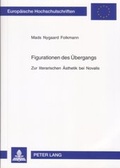 Cover: Figurationen des &Uuml;bergangs - Peter Lang Verlag