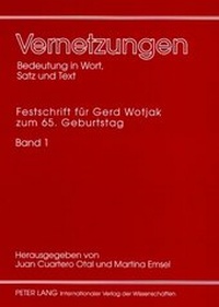 Abbildung von: Vernetzungen: Bedeutung in Wort, Satz und Text - Peter Lang Verlag