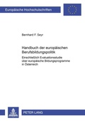 Cover: Handbuch der europ&auml;ischen Berufsbildungspolitik - Peter Lang Verlag