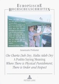 Cover: &laquo;Che Charta Dab Dey, Halta Adab Dey&raquo;- A Pushto Saying Meaning: Where There is Physical Punishment, There is Order and Respect - Peter Lang Verlag
