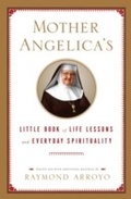 Cover: Mother Angelica's Little Book of Life Lessons and Everyday Spirituality - Image