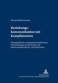 Abbildung von: Beziehungskommunikation mit Komplimenten - Peter Lang Verlag