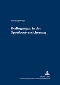 Cover: Bedingungen in der Sportbootversicherung - Peter Lang Verlag