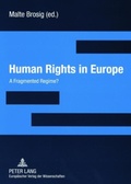 Cover: Human Rights in Europe - Peter Lang Verlag