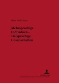 Cover: Mehrsprachige Individuen - vielsprachige Gesellschaften - Peter Lang Verlag