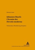 Cover: Johannes Busch: Chronist der Devotio moderna - Peter Lang Verlag