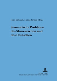 Abbildung von: Semantische Probleme des Slowenischen und des Deutschen - Peter Lang Verlag