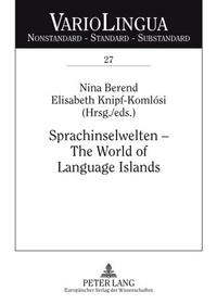 Abbildung von: Sprachinselwelten - The World of Language Islands - Peter Lang Verlag