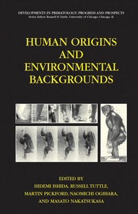 Enlarge image Cover: Human Origins and Environmental Backgrounds - Springer