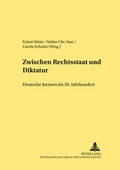 Cover: Zwischen Rechtsstaat und Diktatur - Peter Lang Verlag