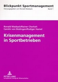 Abbildung von: Krisenmanagement in Sportbetrieben - Peter Lang Verlag