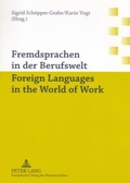 Cover: Fremdsprachen in der Berufswelt- Foreign Languages in the World of Work - Peter Lang Verlag