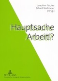 Cover: Hauptsache Arbeit!? - Peter Lang Verlag