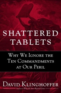 Enlarge image Cover: Shattered Tablets - Image