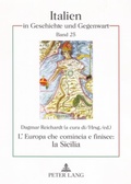 Cover: L'Europa che comincia e finisce: la Sicilia - Peter Lang Verlag