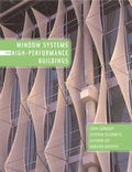 Cover: Window Systems for High-Performance Buildings - WW Norton & Co