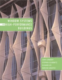Enlarge image Cover: Window Systems for High-Performance Buildings - WW Norton & Co