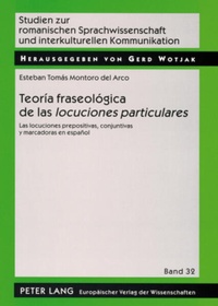 Abbildung von: Teoría fraseológica de las «locuciones particulares» - Peter Lang Verlag