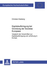 Abbildung von: Kapitalaufbringung bei Gründung der Societas Europaea - Peter Lang Verlag