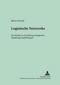 Abbildung von: Logistische Netzwerke - Peter Lang Verlag