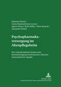 Cover: Psychopharmakaversorgung im Altenpflegeheim - Peter Lang Verlag
