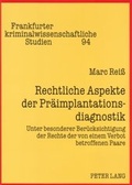 Cover: Rechtliche Aspekte der Pr&auml;implantationsdiagnostik - Peter Lang Verlag