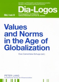 Enlarge image Cover: Values and Norms in the Age of Globalization - Peter Lang Verlag