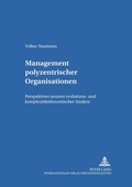 Cover: Management polyzentrischer Organisationen - Peter Lang Verlag