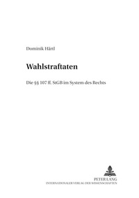 Abbildung von: Wahlstraftaten - Peter Lang Verlag