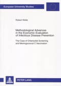 Cover: Methodological Advances in the Economic Evaluation of Infectious Disease Prevention - Peter Lang Verlag
