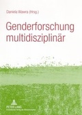 Cover: Genderforschung multidisziplin&auml;r - Peter Lang Verlag