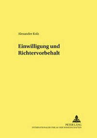 Abbildung von: Einwilligung und Richtervorbehalt - Peter Lang Verlag
