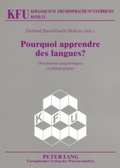Cover: Pourquoi apprendre des langues ? - Peter Lang Verlag