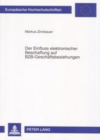 Abbildung von: Der Einfluss elektronischer Beschaffung auf B2B-Geschäftsbeziehungen - Peter Lang Verlag