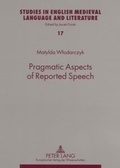 Cover: Pragmatic Aspects of Reported Speech - Peter Lang Verlag