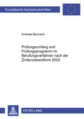 Cover: Pruefungsumfang und Pruefungsprogramm im Berufungsverfahren nach der Zivilprozessreform 2002 - Peter Lang Verlag