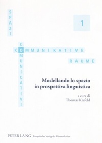 Abbildung von: Modellando lo spazio in prospettiva linguistica - Peter Lang Verlag