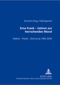 Cover: Erna Frank - Satiren zur herrschenden Moral - Peter Lang Verlag