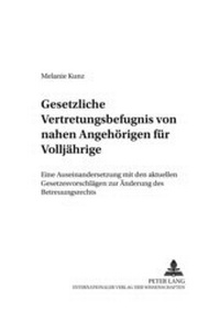 Abbildung von: Gesetzliche Vertretungsbefugnis von nahen Angehörigen für Volljährige - Peter Lang Verlag
